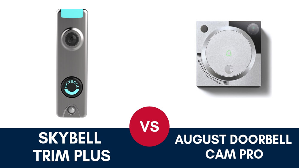 Skybell-vs-August-Doorbell-cam-pro-fixed